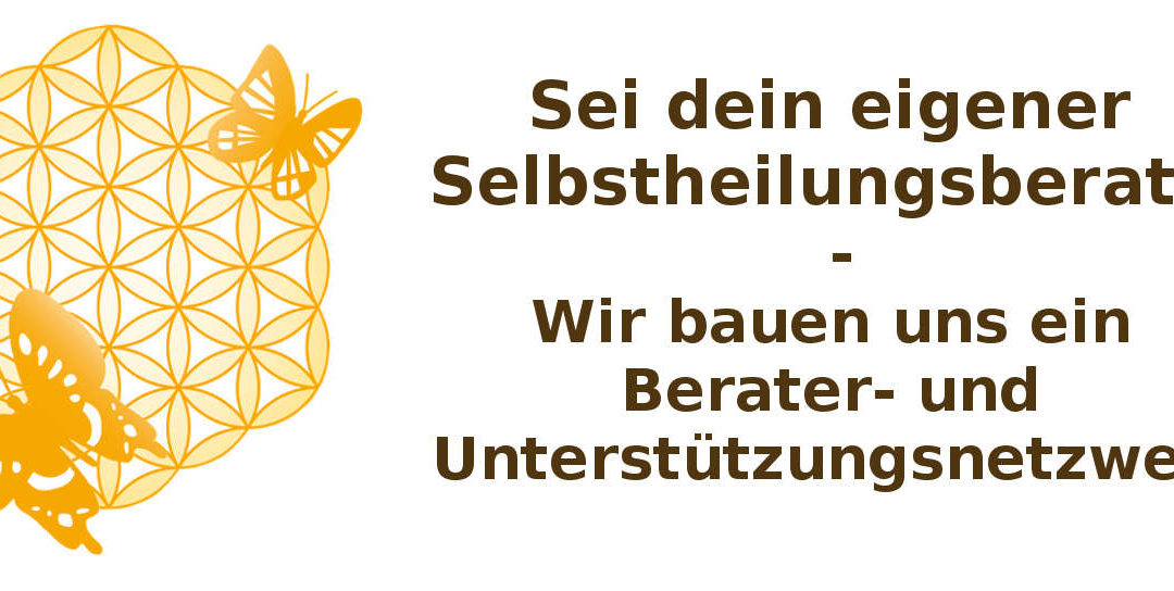 Der Weg der Selbstheilung